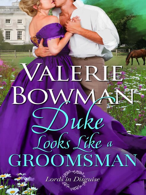 Title details for Duke Looks Like a Groomsman by Valerie Bowman - Available